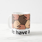 Mug Nous avons un rêve. (Devant gauche)