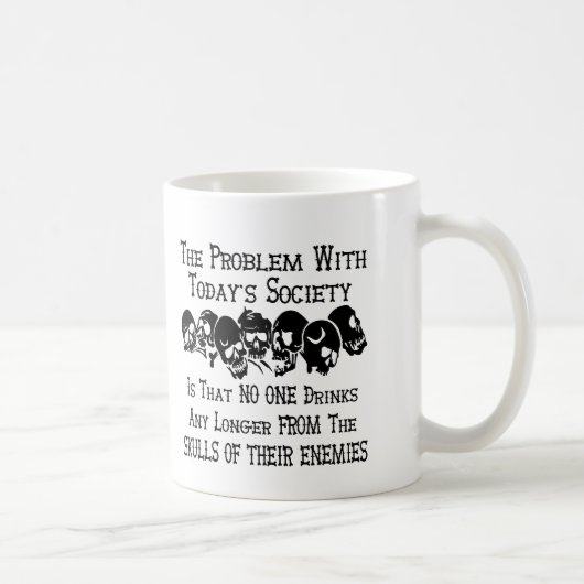 Mug Nous buvons plus des crânes de nos ennemis (Droite)