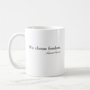 Mug Nous choisissons Freedoom Kamala Harris