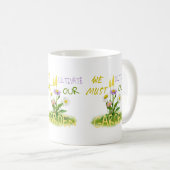 Mug Nous devons cultiver notre jardin (Devant droit)