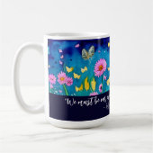 Mug Nous Devons Être Notre Propre Citation Florale (Gauche)