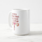 Mug Nous devons parler de l'éléphant dans l'utérus (Devant gauche)