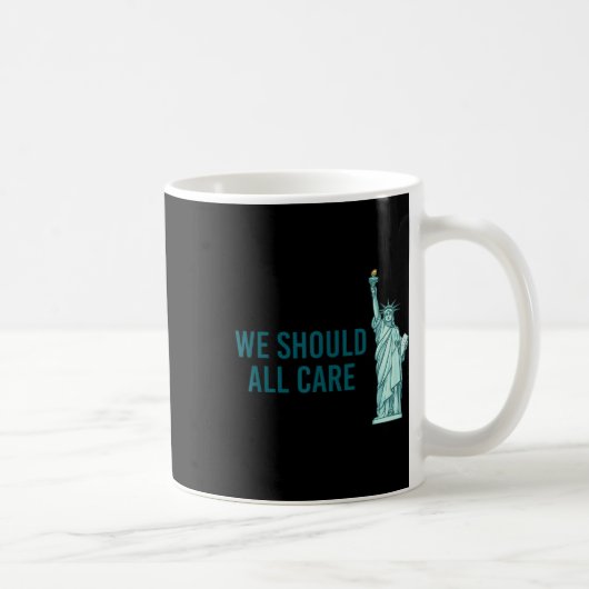 Mug Nous devrions tous nous en soucier (Droite)