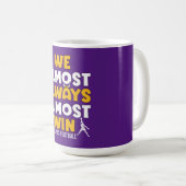 Mug Nous gagnons presque toujours le Vikings football (Devant droit)