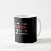Mug Nous Le Peuple Avons Parlé Trump 2024 (Devant droit)