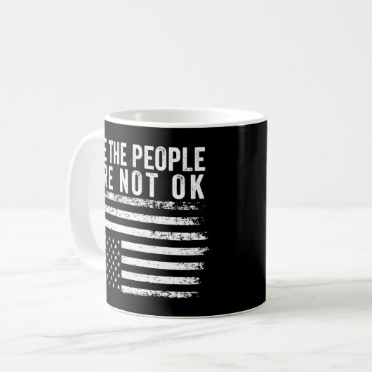 Mug Nous, Le Peuple, Nous N'Avons Pas Le Drapeau Améri (Devant gauche)