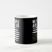 Mug Nous, Le Peuple, Nous N'Avons Pas Le Drapeau Améri (Centre)