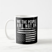 Mug Nous, Le Peuple, Nous N'Avons Pas Le Drapeau Améri (Gauche)