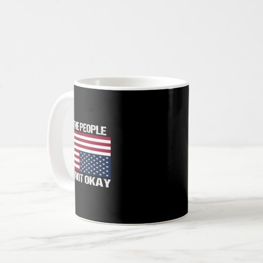 Mug Nous, Le Peuple, Nous N'Avons Pas Le Drapeau Améri (Devant gauche)