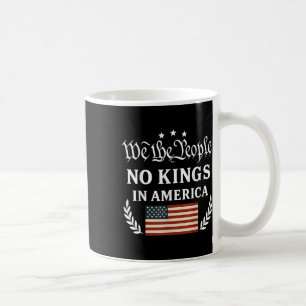 Mug Nous Le Peuple Pas De Rois En Amérique Démocratie