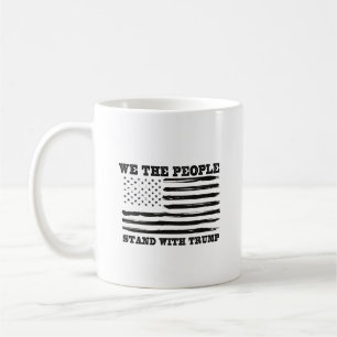 Mug Nous, Le Peuple, Sommes Avec Trump Et Le Don De So