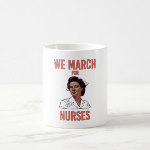 Mug Nous marchons pour les infirmières - Infirmière no