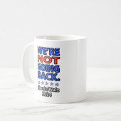 Mug Nous ne retournons pas Harris Walz (Devant gauche)