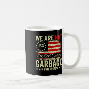 Mug Nous ne sommes pas des ordures Votetrump 2025 part