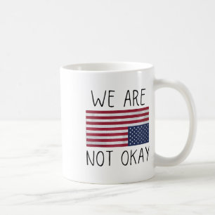 Mug Nous ne sommes pas ok drapeau américain à l'envers