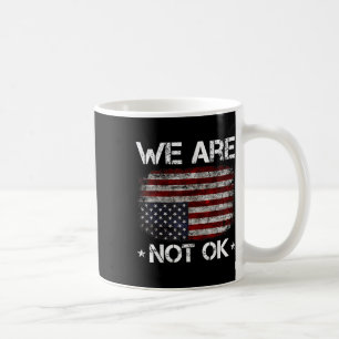 Mug Nous ne sommes pas ok T-shirt Nous ne sommes pas o