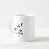 Mug Nous nous élevons en élevant les autres (Devant gauche)