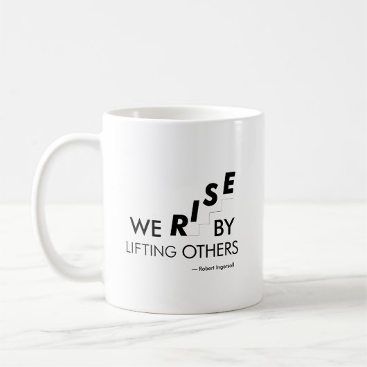 Mug Nous nous élevons en élevant les autres (Gauche)