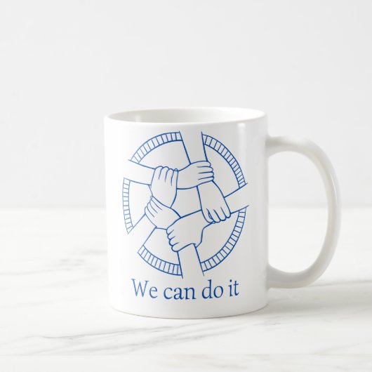 Mug Nous pouvons le faire (Droite)