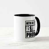 Mug Nous sommes aussi proches que votre troupeau de té (Devant droit)