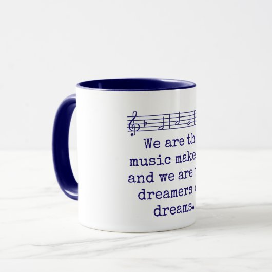 Mug Nous sommes les créateurs de musique - Citation de (Devant gauche)