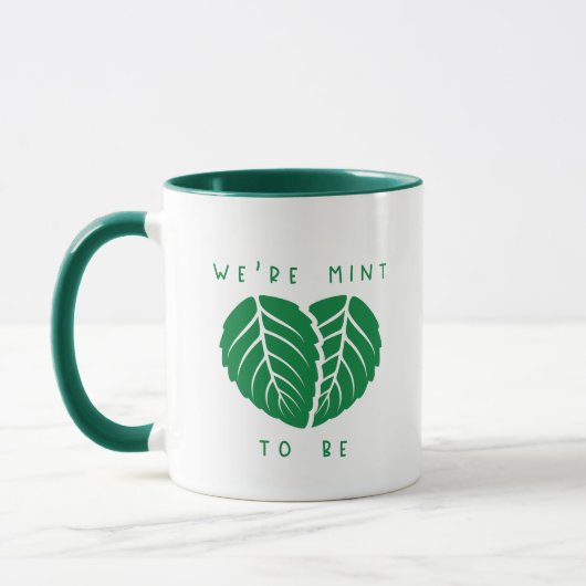 Mug Nous sommes mints pour être (Gauche)