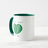 Mug Nous sommes mints pour être (Devant gauche)