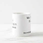 Mug Nous sommes tous les joueurs, histrione d'agit de (Centre)