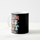 Mug Nous Sortons Enseignants Dernier Jour De L'École F (Devant gauche)