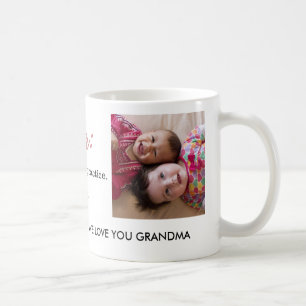 Mug Nous t'aimons, grand-mère Citation photo