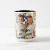 Mug Nous t'aimons Maman Verdure Feuille Fête des mères (Centre)