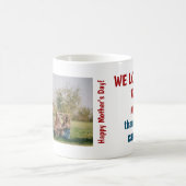 Mug Nous vous aimons Maman plus que les mots peuvent d (Centre)