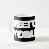 Mug Nous Vous Avons Dit 1 (Devant gauche)