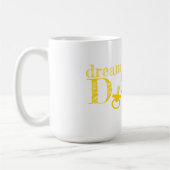 Mug Nouveau-né Rêve Jaune Papa Texte Graphique (Gauche)