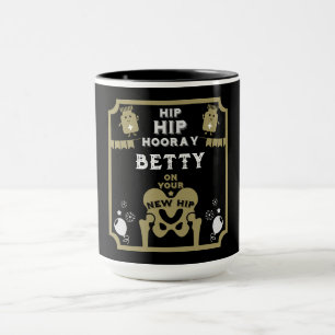Mug Nouveau remplacement de la hanche