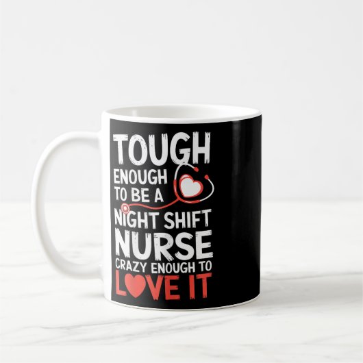 Mug Nuit Shift Nurse Funny Rn Rt Us Nurse (Gauche)