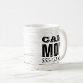 Mug Numéro de téléphone de maman d'appel (Devant droit)