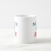 Mug Numéro une soeur (Centre)
