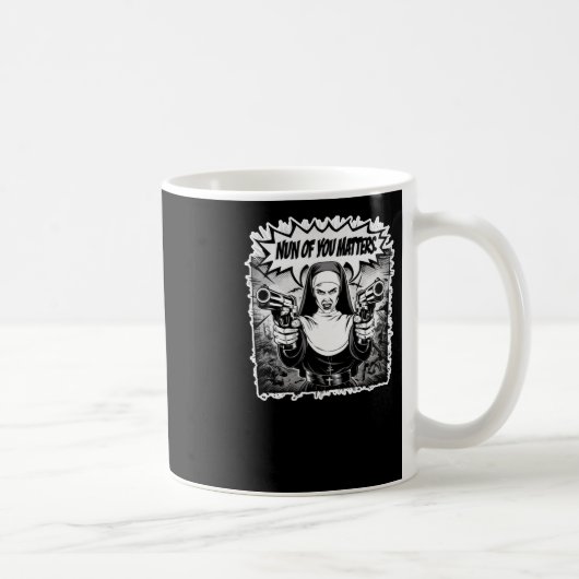 Mug Nun Of You' Funny Warrior Nun Sticker d'art comiqu (Droite)