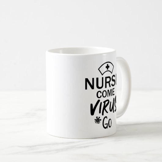 Mug Nurse Come Virus Go (Devant droit)
