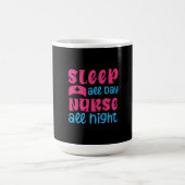 Mug Nurse Gift | Sleep All Day Nurse All Night (Centre)