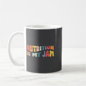 Mug Nutrition Is My Jam Funny Quote For Rdn Nutritioni (Gauche)