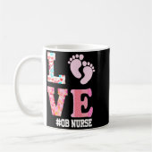 Mug Ob Nurse Valentines Day Delivery Labor Nursing 1 (Gauche)