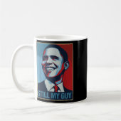 Mug Obama Chemise Toujours Mon Guy Barack Obama Don (Gauche)