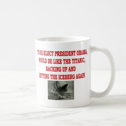 MUG OBAMA ET LE TITANIQUE (Droite)
