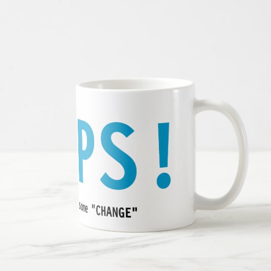 Mug Obama OH LÀ LÀ ! !  J'ESPÈRE que vous pouvez (Droite)