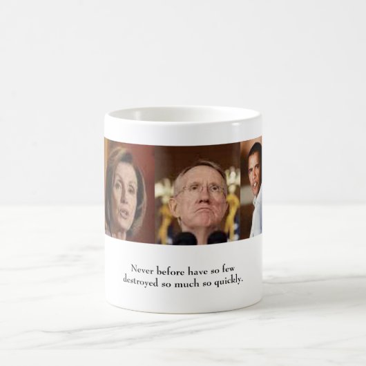 Mug Obama Pelosi Reid jamais avant (Centre)