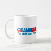 Mug Obamacare - vous ne pouvez pas traiter stupide (Gauche)