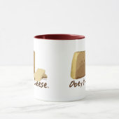 Mug Obéissez le fromage (Centre)