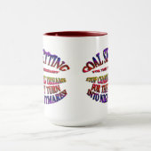 Mug Objectif : Arrêter de poursuivre les rêves (Centre)